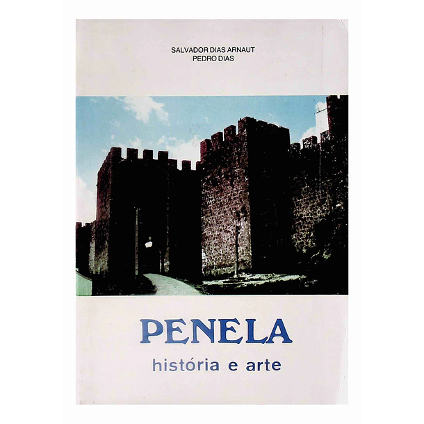 Penela História e Arte