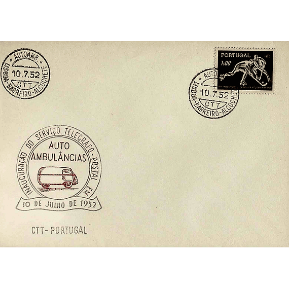 1952 Ambulância Postal Viagem Inaugural da Auto Ambulância Lisboa-Barreiro-Alcochete