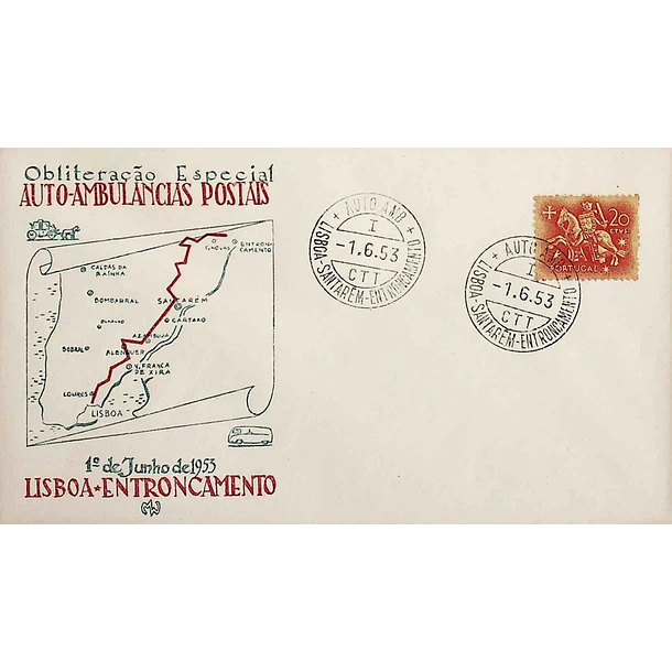 1953 Ambulância Postal Viagem Inaugural da Auto Ambulância Lisboa - Santarém - Entroncamento