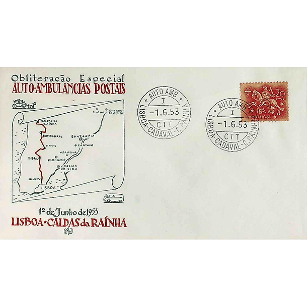 1953 Ambulância Postal Viagem Inaugural da Auto Ambulância Lisboa - Cadaval - Caldas da Rainha