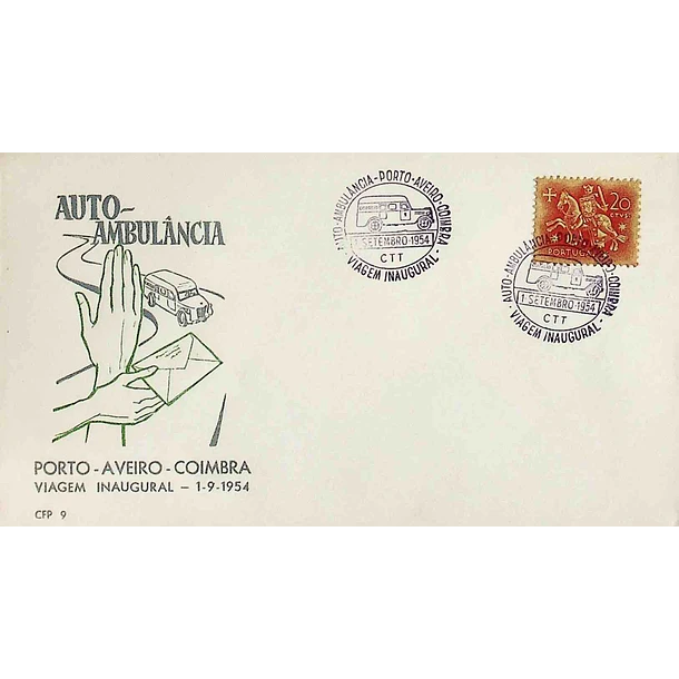 1954 Ambulância Postal Viagem Inaugural da Auto Ambulância Porto - Aveiro - Coimbra