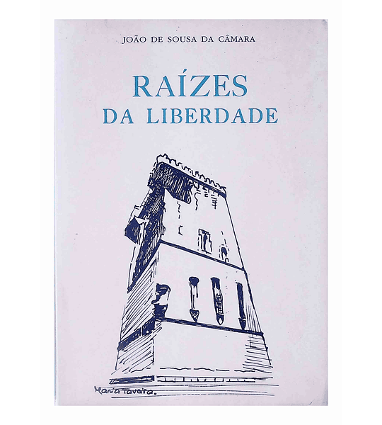 Raízes da Liberdade