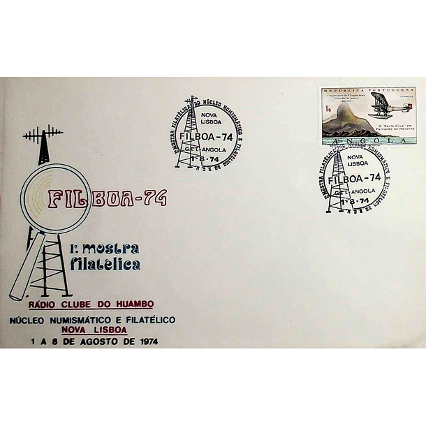 1974 Carimbo Comemorativo da Filboa 74 - Mostra Filatélica do Núcleo Filatélico e Numismático do Radio Clube do Huambo