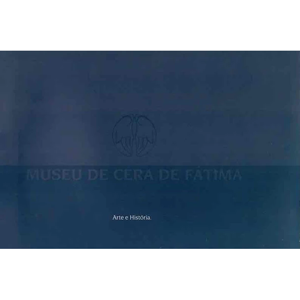 Museu de Cera de Fátima