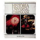 História Universal Comparada de 1100 a 1550 1