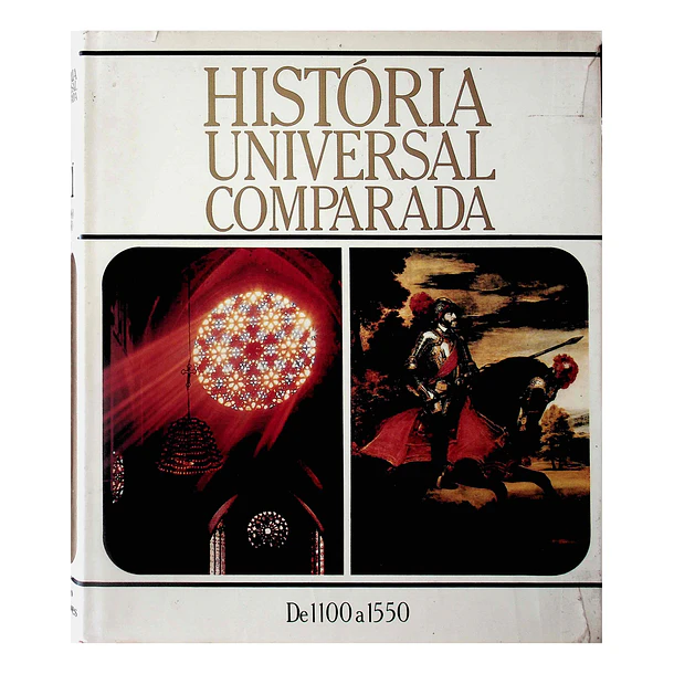 História Universal Comparada de 1100 a 1550