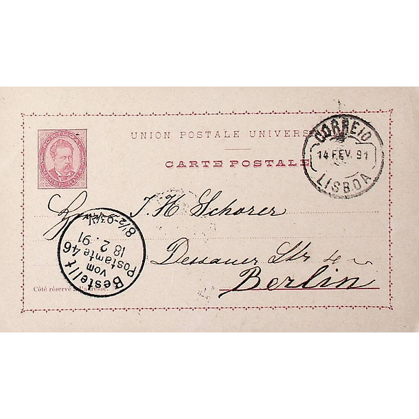 1891 Bilhete Postal Inteiro D. Luís 20 r. Rosa-Castanho enviado de Lisboa para Berlim