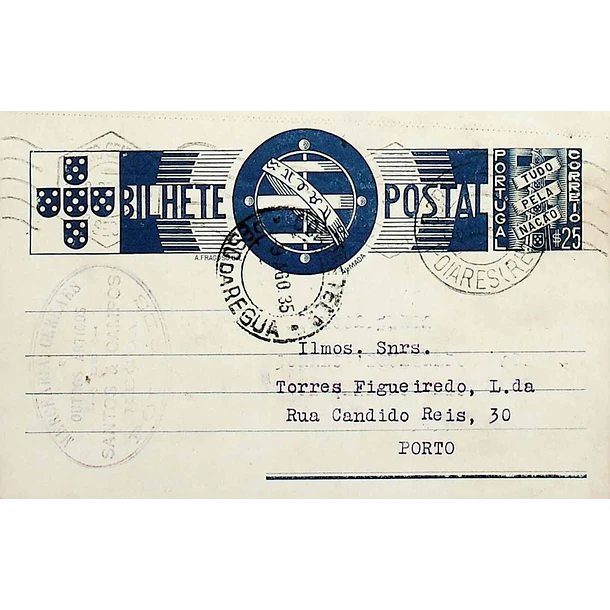 1935 Bilhete Postal Inteiro «Tudo pela Nação» de 25 c. azul enviado de Poiares para o Porto
