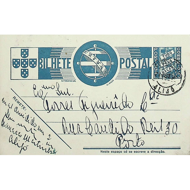 1937 Bilhete Postal Inteiro «Tudo pela Nação» de 25 c. azul enviado de Alijó para o Porto 1