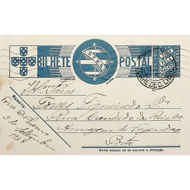 1938 Bilhete Postal Inteiro «Tudo pela Nação» de 25 c. azul enviado de Torre de D. Chama para Lisboa
