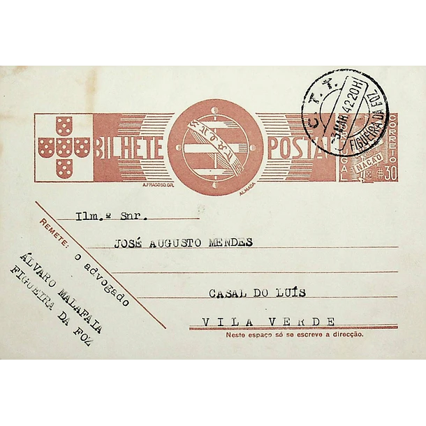 1942 Bilhete Postal Inteiro «Tudo pela Nação» de 30 c. ocre-castanho enviado da Figueira da Foz para Vila Verde