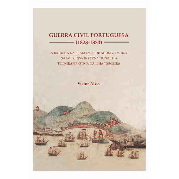 Guerra Civil Portuguesa (1828-1834)