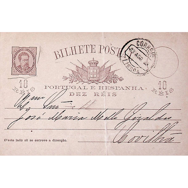 1889 Bilhete Postal Inteiro D. Luís I 10 r. Castanho escuro enviado de Lisboa para a Covilhã