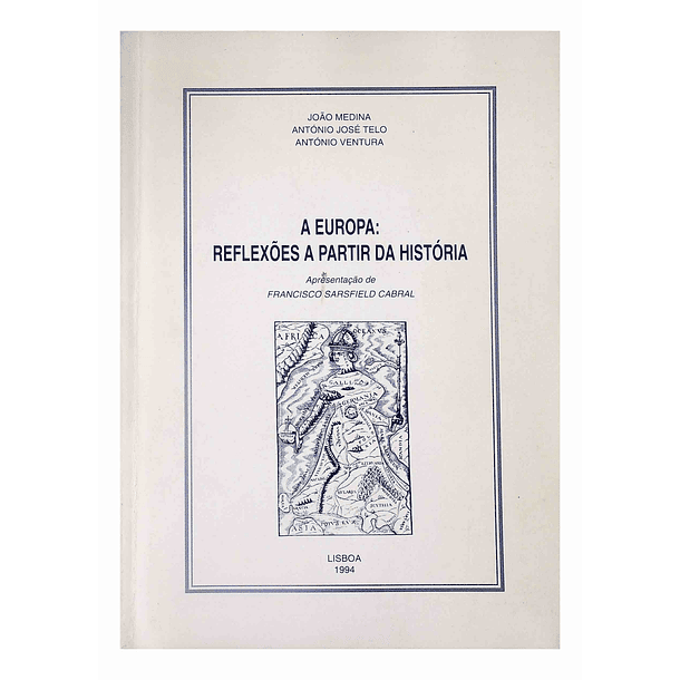 A Europa. Reflexões a partir da História