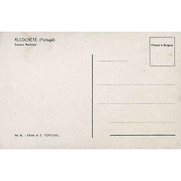 1930's Bilhete Postal de Alcochete. Câmara Municipal