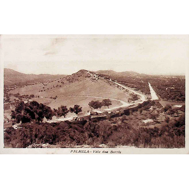 1930's Bilhete Postal de Palmela. Vale dos Barris
