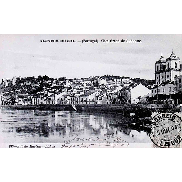 1902 Bilhete Postal de Alcácer do Sal. Vista tirada de Sudoeste