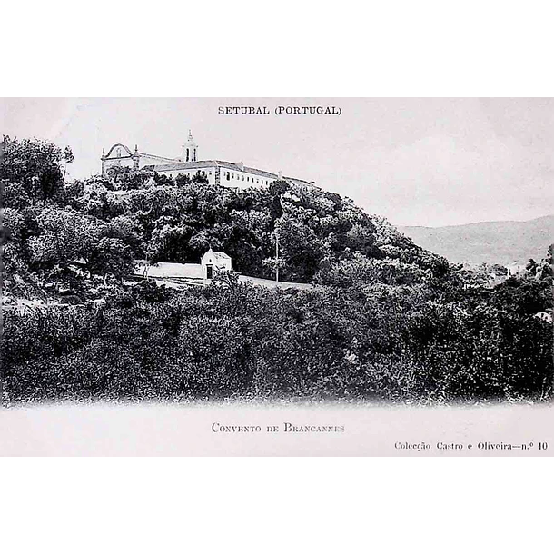 1906 Bilhete Postal de Setúbal. Convento de Brancanes