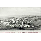 1900's Bilhete Postal de Bragança. Vista geral, lado poente 1