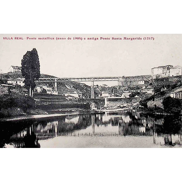 1900's Bilhete Postal de Vila Real. Ponte metálica