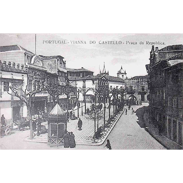 1910's Bilhete Postal de Viana do Castelo. Praça da República