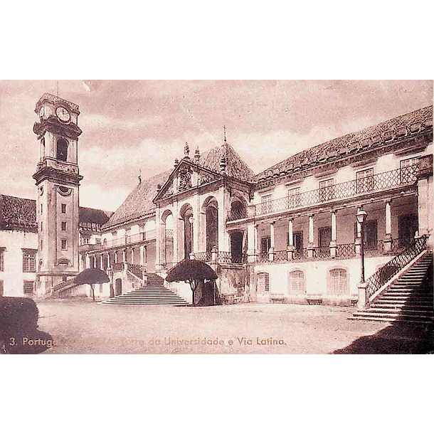 1930's Bilhete Postal de Coimbra. Torre da Universidade e Via Latina