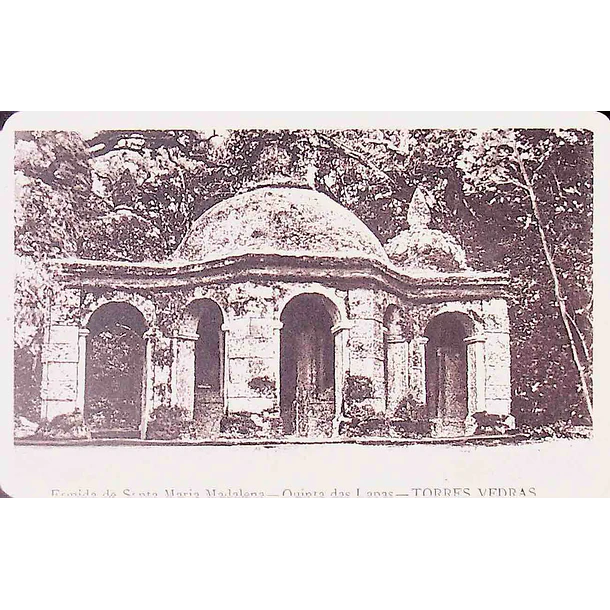 1925 Bilhete Postal de Torres Vedras. Ermida de Santa Maria Madalena - Quinta das Lapas