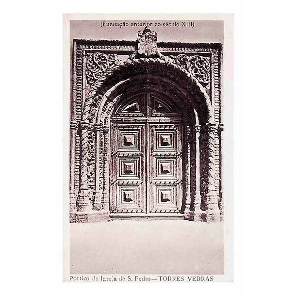 1925 Bilhete Postal de Torres Vedras. Pórtico da Igreja de S. Pedro