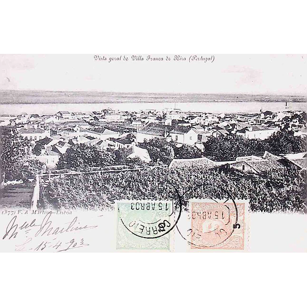 1903 Bilhete Postal de VIla Franca de Xira. Vista Geral