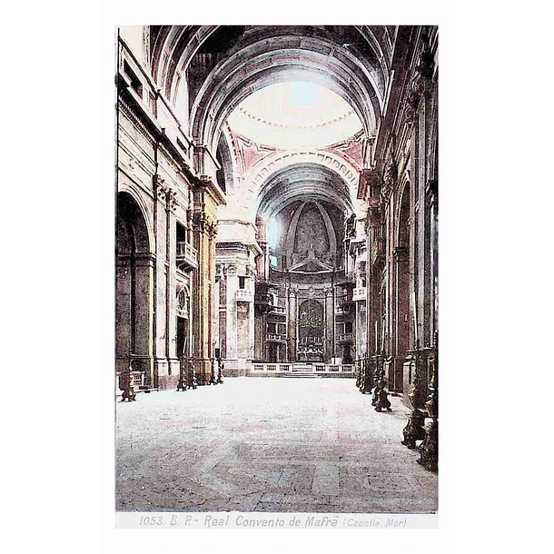 1902 Bilhete Postal de Mafra. Capela-Mor do Convento