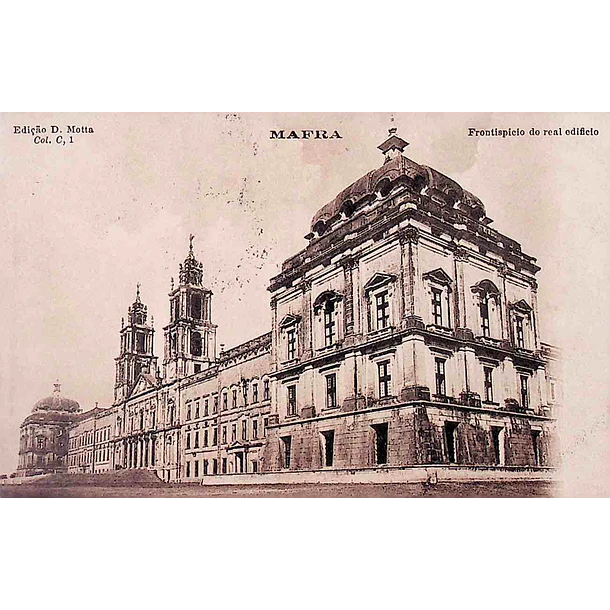 1900's Bilhete Postal de Mafra. Frontispício do Convento