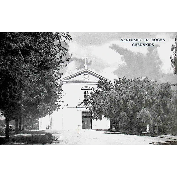 1930's Bilhete Postal de Carnaxide. Santuário da Rocha