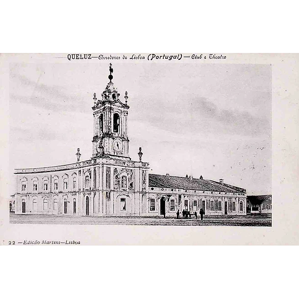 1902 Bilhete Postal de Queluz. Club e Teatro