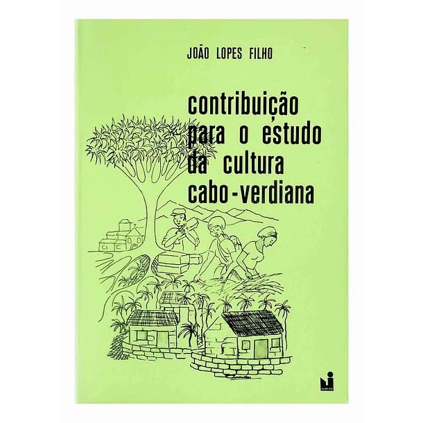 Contribuição para o Estudo da Cultura Cabo-Verdiana