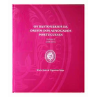 Os Bastonários da Ordem dos Advogados Portugueses 1