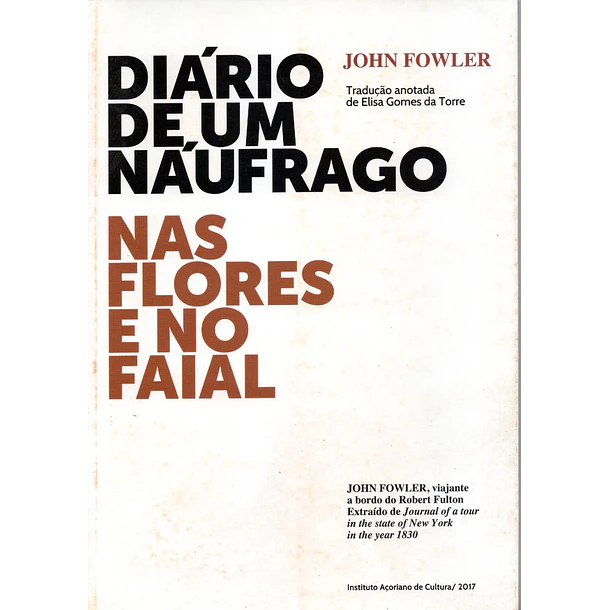 Diário de um náufrago nas Flores e no Faial