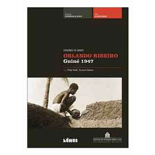 Orlando Ribeiro Guiné 1947