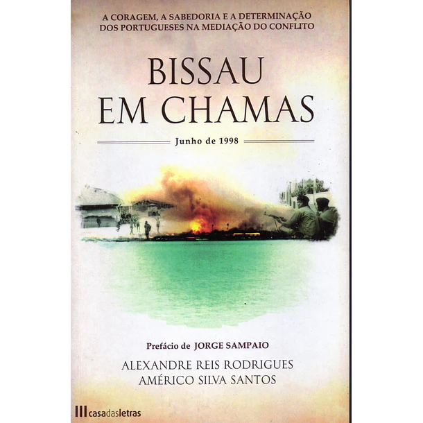 Bissau em chamas. Junho de 1998