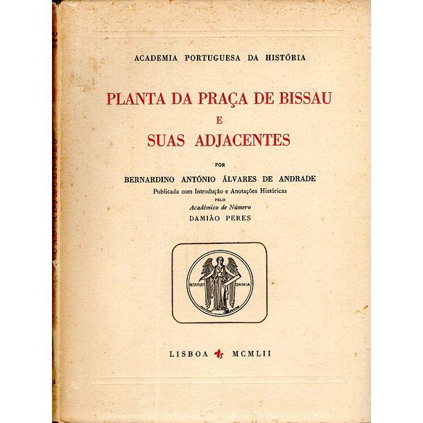 Planta da Praça de Bissau e suas Adjacentes