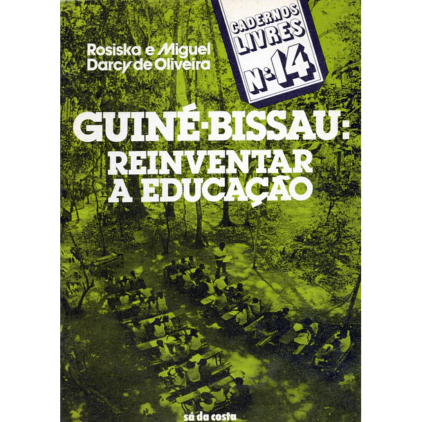 Guiné-Bissau: Reinventar a educação