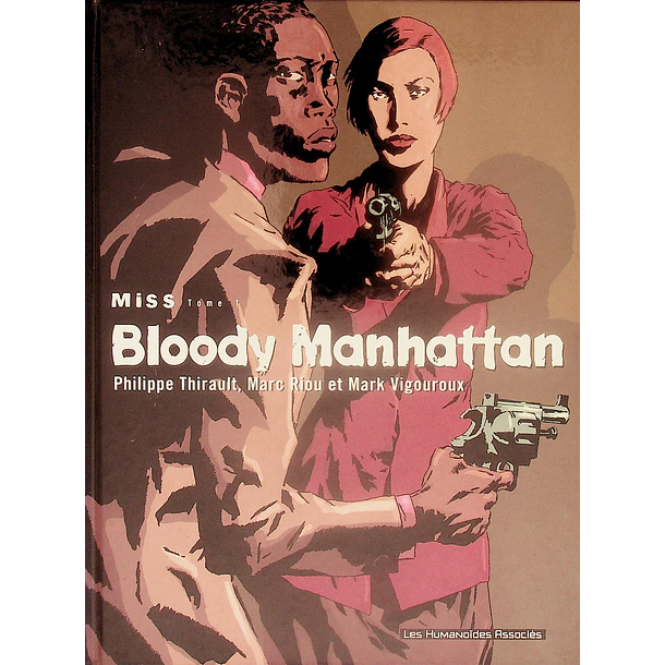 Miss Tome 1. Bloody Manhattan 1