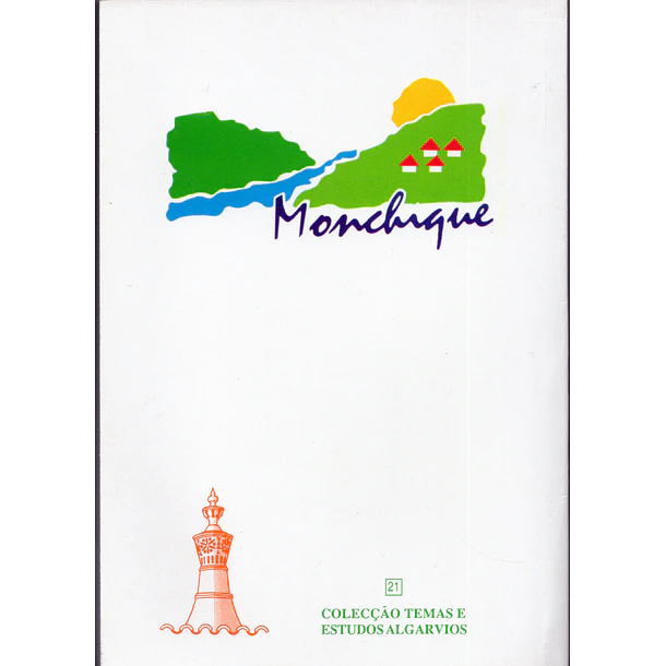Subsídios para a monografia de Monchique 2