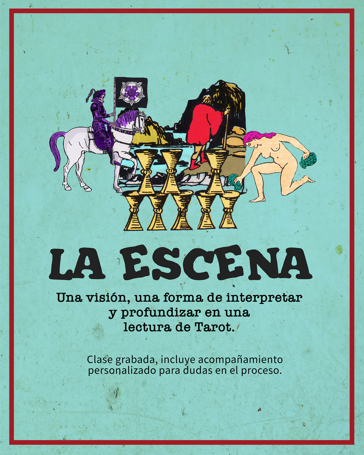 La Escena - Una visión, una forma de interpretar y profundizar en una lectura de Tarot 1