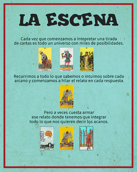 La Escena - Una visión, una forma de interpretar y profundizar en una lectura de Tarot