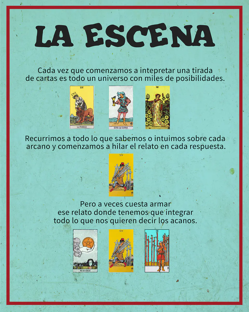 La Escena - Una visión, una forma de interpretar y profundizar en una lectura de Tarot 2