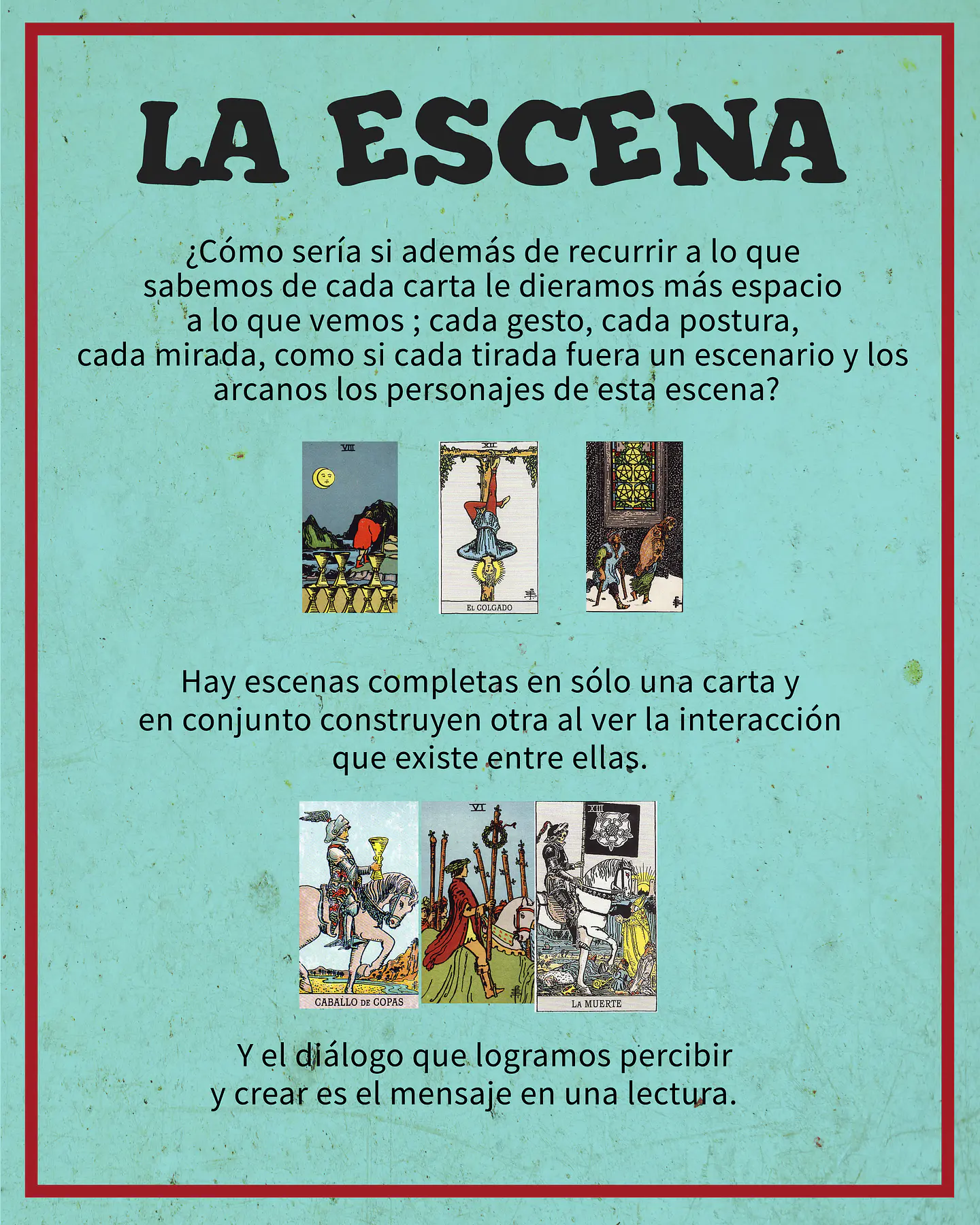 La Escena - Una visión, una forma de interpretar y profundizar en una lectura de Tarot 3
