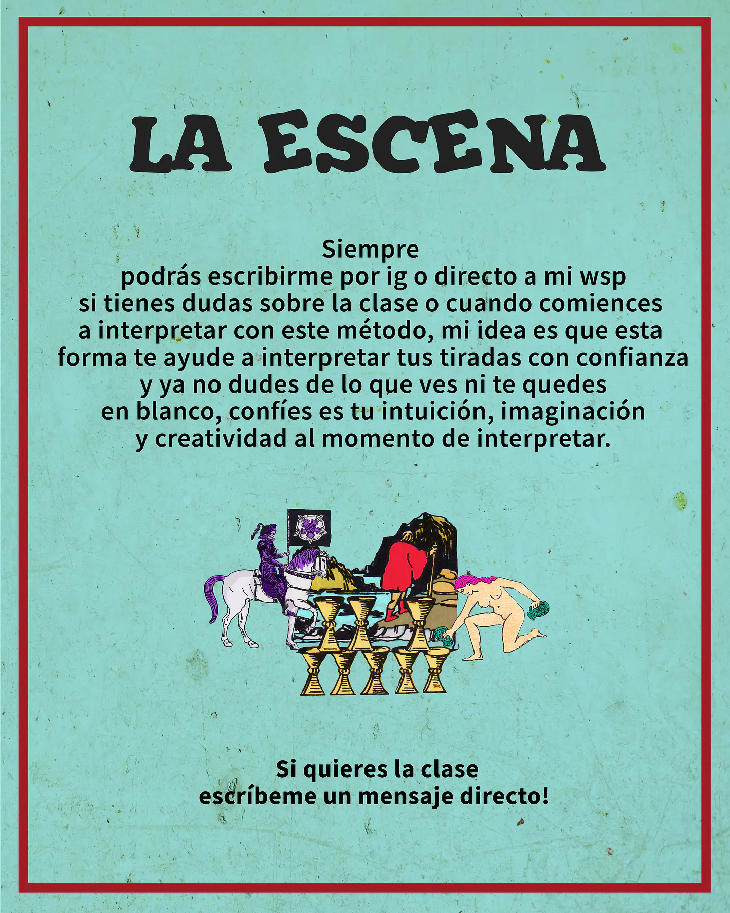La Escena - Una visión, una forma de interpretar y profundizar en una lectura de Tarot 6