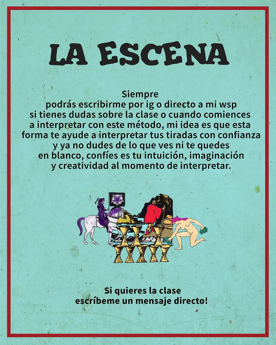 La Escena - Una visión, una forma de interpretar y profundizar en una lectura de Tarot 6