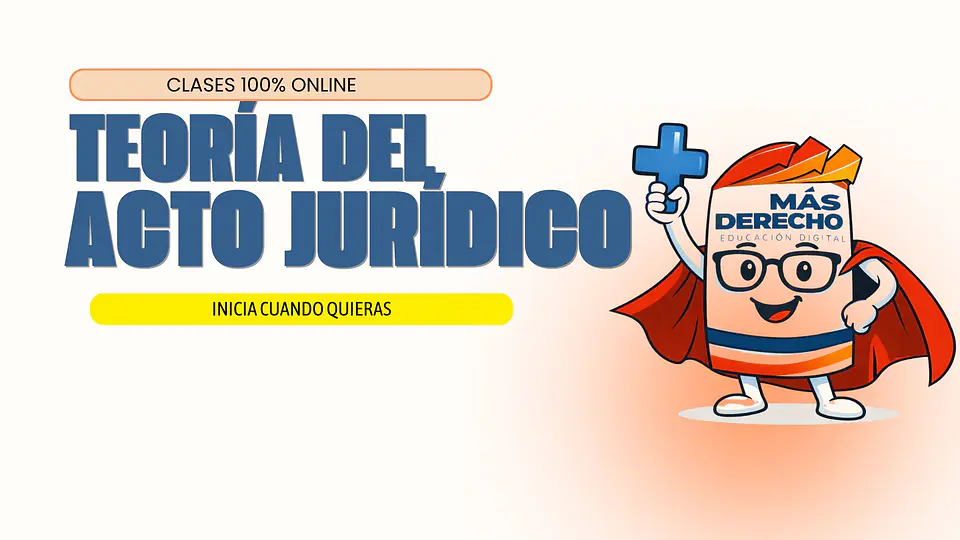 Curso Teoría del Acto Jurídico 1