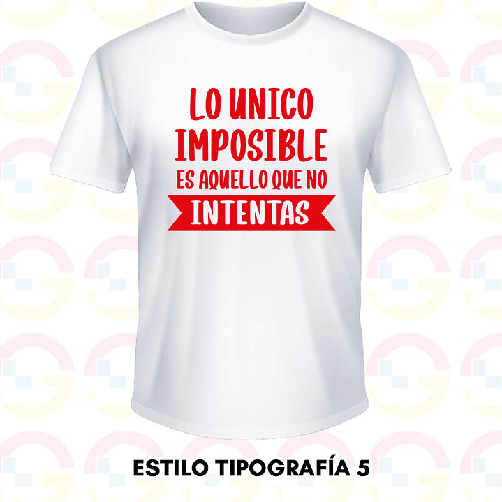 Polera Frases Personalizadas (Estilo 5) 3